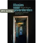 Illusies voor gevorderden 9789463100069 Maarten Boudry, Boeken, Verzenden, Gelezen, Maarten Boudry