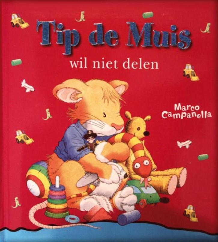 TIP DE MUIS WIL NIET DELEN 9789490111212, Livres, Livres pour enfants | 4 ans et plus, Envoi