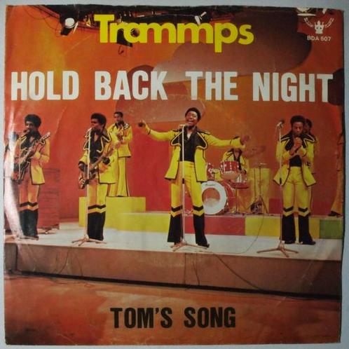 Trammps, The - Hold back the night - Single, CD & DVD, Vinyles Singles, Single, Pop