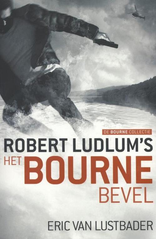 Jason Bourne  -   Het Bourne bevel 9789024558957, Boeken, Thrillers, Zo goed als nieuw, Verzenden