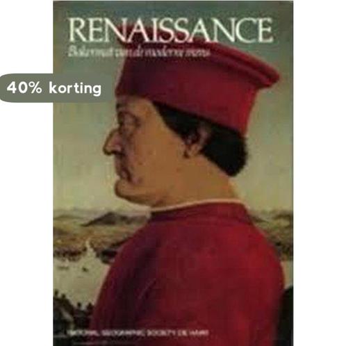 Renaissance: de bakermat van de moderne mens 9789022831359, Boeken, Overige Boeken, Gelezen, Verzenden