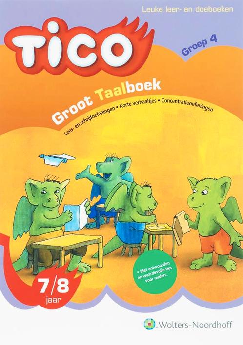 Tico: Groot Taalboek Groep 4 / 7/8 Jaar / Deel Lees En, Livres, Livres scolaires, Envoi