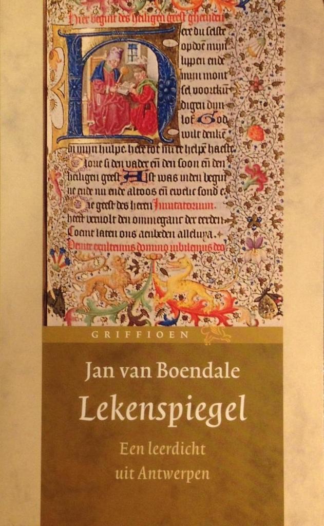 Lekenspiegel / Griffioen 9789025301866 J. van Boendale, Boeken, Romans, Zo goed als nieuw, Verzenden