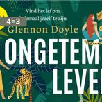 Ongetemd leven / Dwarsligger / 705 9789049808440, Verzenden, Gelezen, Glennon Doyle