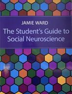 The Students Guide to Social Neuroscience 9781848720053, Verzenden, Jamie Ward