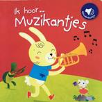 Ik hoor muziek 9789463045919, Boeken, Kinderboeken | Baby's en Peuters, Verzenden, Gelezen