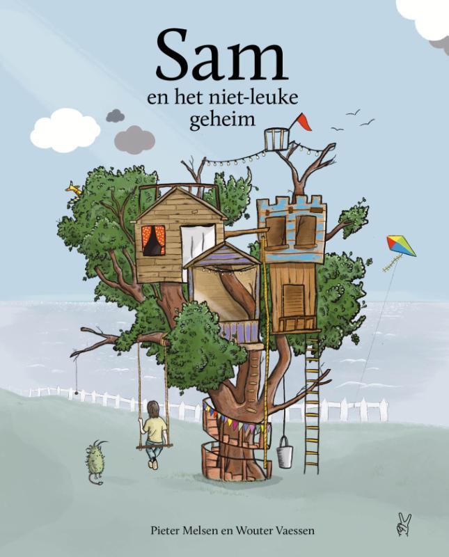 Sam en het niet-leuke geheim 9789083272054 Pieter Melsen, Boeken, Kinderboeken | Jeugd | onder 10 jaar, Zo goed als nieuw, Verzenden