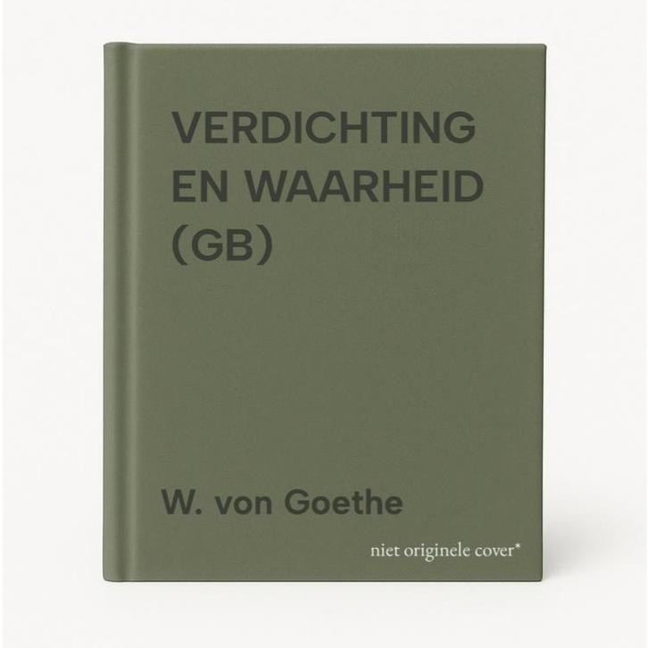 VERDICHTING EN WAARHEID (GB) 9789063035570 W. von Goethe, Boeken, Romans, Gelezen, Verzenden