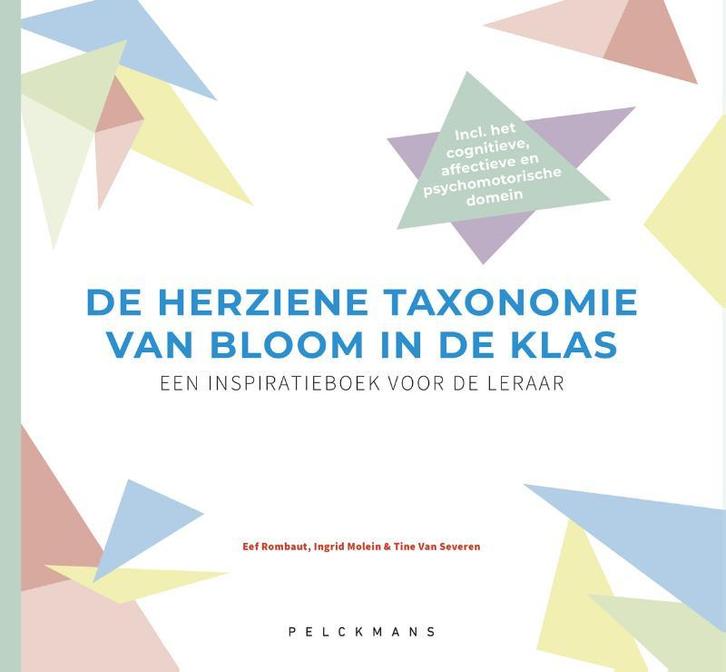 De herziene taxonomie van Bloom in de klas 9789463372596, Boeken, Studieboeken en Cursussen, Zo goed als nieuw, Verzenden