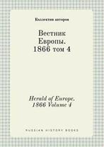 Herald of Europe. 1866 Volume 4. avtorov, Kollektiv   New.=, Kollektiv Avtorov, Verzenden