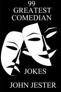99 Greatest Comedian Jokes By John Jester, Livres, Livres Autre, Envoi