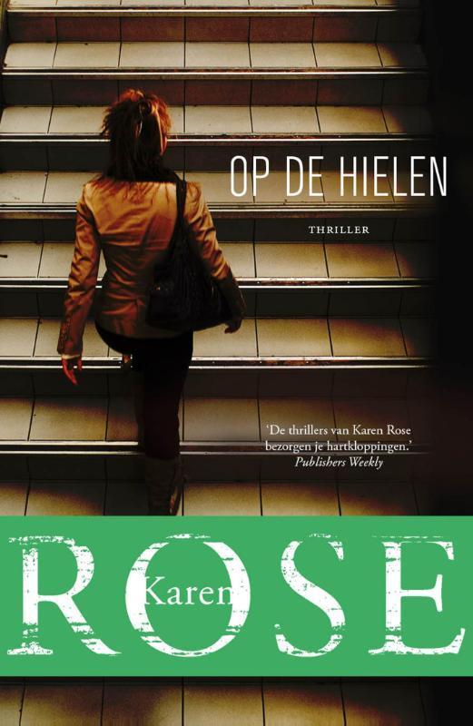 Op de hielen / Cincinnati / 1 9789026138539 Karen Rose, Boeken, Thrillers, Gelezen, Verzenden