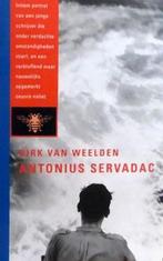 Antonius Servadac 9789023433958, Boeken, Gelezen, Dirk van Weelden, Verzenden