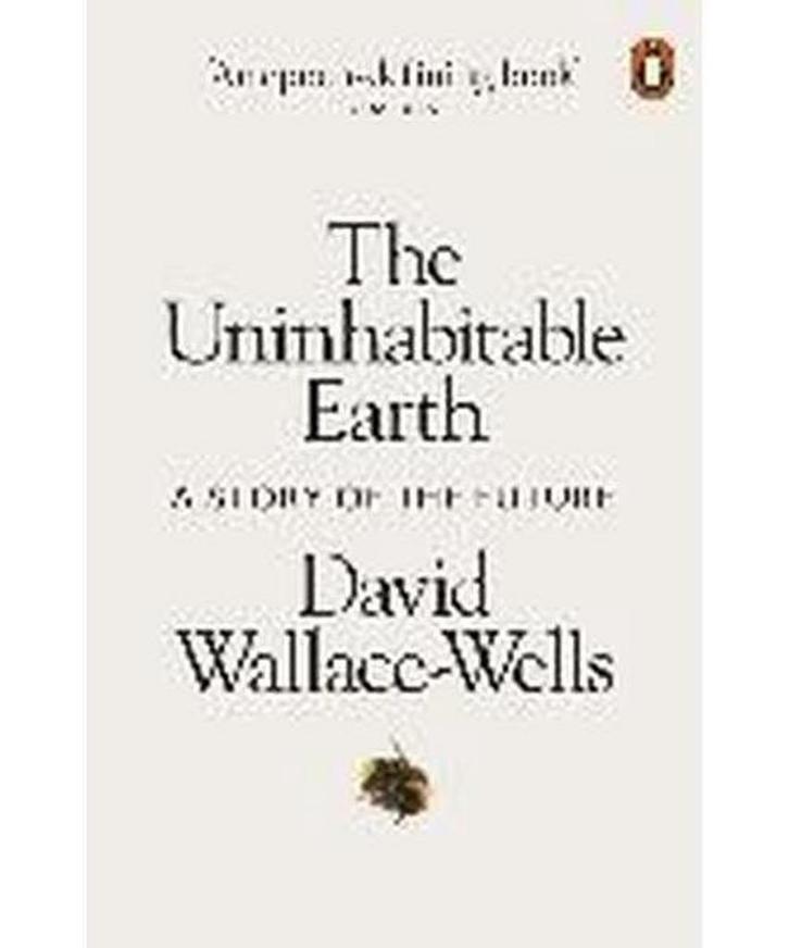 The uninhabitable earth 9780141988870 David Wallace-Wells, Boeken, Taal | Engels, Zo goed als nieuw, Verzenden