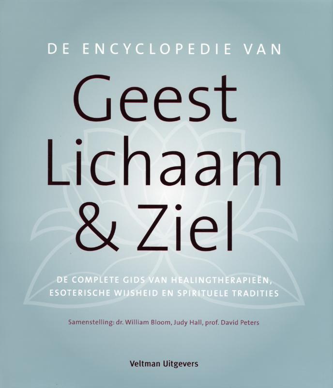 De encyclopedie van geest, lichaam & ziel 9789048302154, Boeken, Esoterie en Spiritualiteit, Gelezen, Verzenden