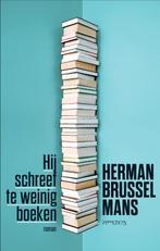 Hij schreef te weinig boeken 9789044633757, Herman Brusselmans, Verzenden