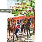 Ponyclub De Bokkesprong naar de manege / Sterserie, Boeken, Verzenden, Gelezen, I. Neeleman