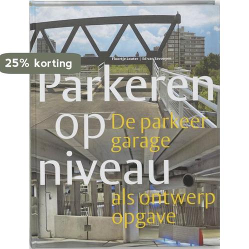 Parkeren Op Niveau 9789068683899 F. Louter, Boeken, Kunst en Cultuur | Architectuur, Gelezen, Verzenden
