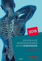 Wegwijs in de beroepsorganisatie van de kinesitherapie 2015, Boeken, Verzenden, Gelezen, Karel Stappaerts