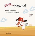 Tik tik ... wat is dat? / Vriendjes van Leopold, Boeken, Verzenden, Zo goed als nieuw, Rindert Kromhout