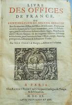 Jean Cheny - livre des offices de France ou continuation du, Antiek en Kunst