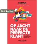 Op jacht naar de perfecte klant / Sprout groeigids voor, Verzenden, Gelezen, Team Sprout