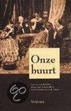 Onze buurt 9789021138879 D. Bohn-Beets, Verzenden, Gelezen, D. Bohn-Beets