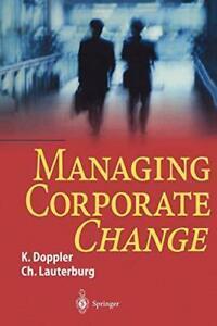 Managing Corporate Change. Doppler, Klaus   .=, Livres, Livres Autre, Envoi