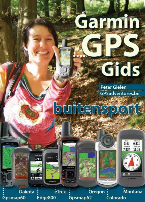 Garmin GPS gids 9789491573002 Peter Gielen, Boeken, Reisgidsen, Gelezen, Verzenden