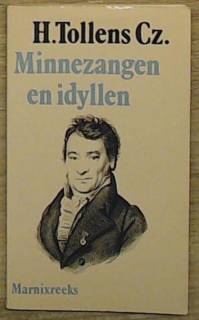 Minnegezangen en idyllen 9789022307649 Tollens, Boeken, Overige Boeken, Gelezen, Verzenden