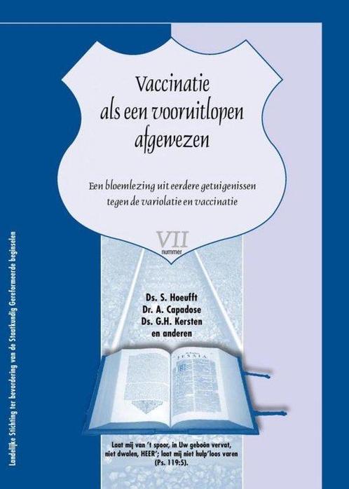 Vaccinatie als een vooruitlopen afgewezen 9789077530412, Livres, Religion & Théologie, Envoi