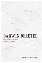 Darwin Deleted 9780226068671, Verzenden, Peter J. Bowler
