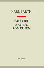 Boom Religie  -   De brief aan de Romeinen 9789085065173, Livres, Religion & Théologie, K. Barth, Verzenden