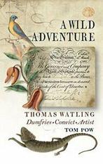 A Wild Adventure By Tom Pow, Tom Pow, Verzenden