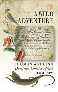 A Wild Adventure By Tom Pow, Livres, Livres Autre, Envoi