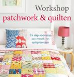 Workshop patchwork & quilten. 35 stap-voor-stap patchwork-, Boeken, Gelezen, Verzenden, Nicki Trench