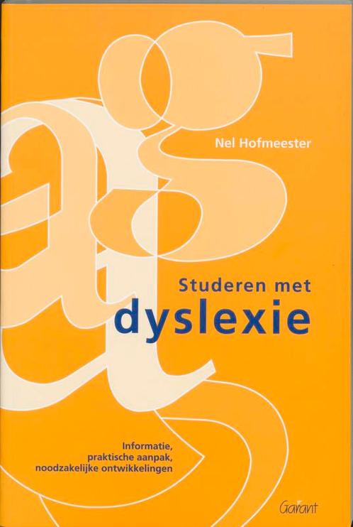 Studeren met dyslexie 9789044112993, Livres, Livres d'étude & Cours, Envoi