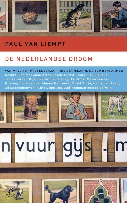 De Nederlandse droom 9789029566711 P. van Liempt, Livres, Histoire mondiale, Envoi