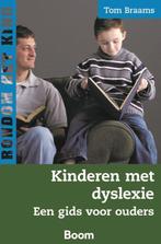 Kinderen met dyslexie / Rondom het kind 9789053523391, Boeken, Verzenden, Gelezen, Tom Braams