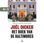 Het boek van de Baltimores 9789403136806 Joël Dicker, Verzenden, Zo goed als nieuw, Joël Dicker