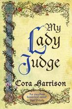 My Lady Judge 9780330445993 Cora Harrison, Verzenden, Gelezen, Cora Harrison