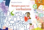 Morgen gaan we verhuizen 9789045126838 Maayken Koolen, Verzenden, Zo goed als nieuw, Maayken Koolen