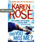 Did You Miss Me 9780755374212 Karen Rose, Boeken, Verzenden, Zo goed als nieuw, Karen Rose