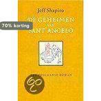 De Geheimen Van Sant Angelo 9789022528105 J. Shapiro, Verzenden, Gelezen, J. Shapiro