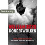 Donderwolken 9789045801155 William Boyd, Verzenden, Gelezen, William Boyd