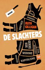 De Slachters (9789460686108, Ruth Gilligan), Nieuw, Verzenden