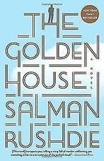 The Golden House: A Novel  Rushdie, Salman  Book, Gelezen, Salman Rushdie, Verzenden