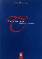 TAXATIELEER ONROERENDE ZAKEN DR 2 9789020728507, Boeken, Verzenden, Gelezen, G.G.M. ten Have