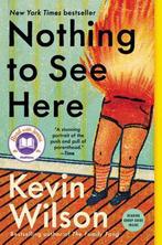 Nothing to See Here 9780062913494 Kevin Wilson, Verzenden, Zo goed als nieuw, Kevin Wilson