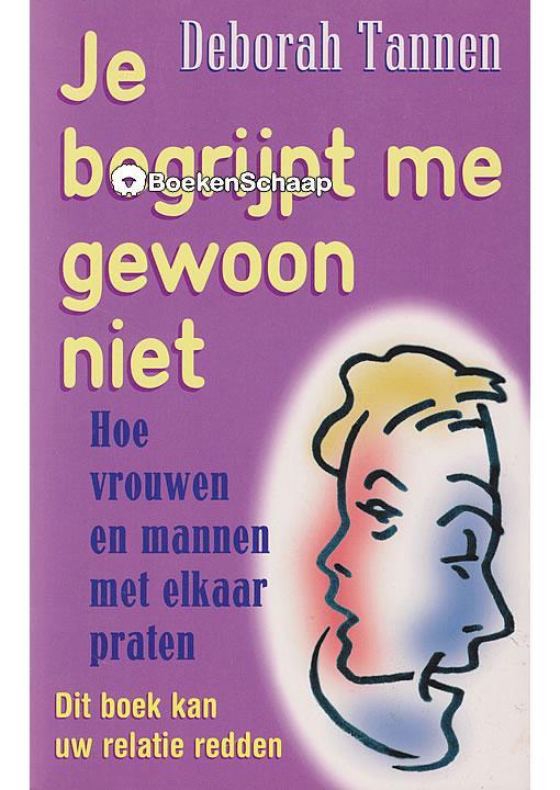Je begrijpt me gewoon niet, Livres, Psychologie, Envoi